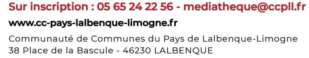 sur inscription : mediatheque@ccpll.fr