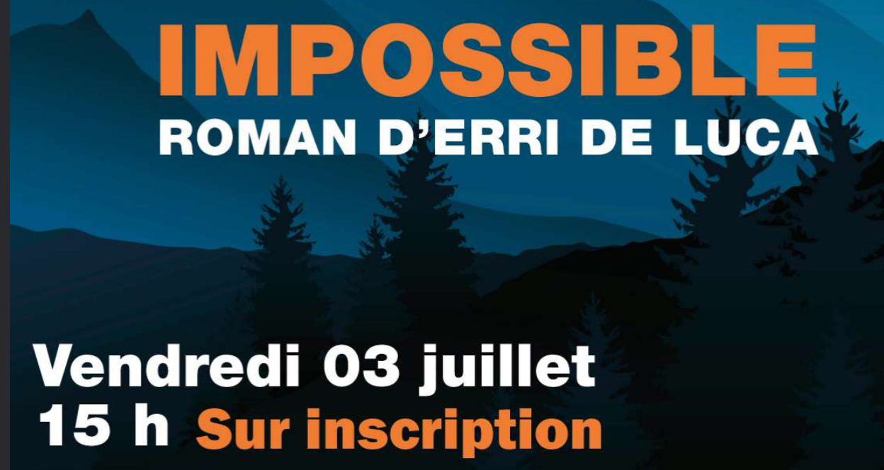 impossible roman  vendredi trois juillet quinze heures sur inscription